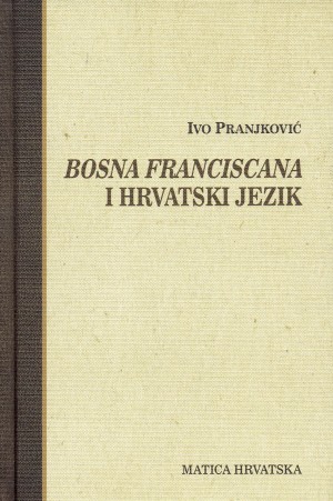 Bosna franciscana i hrvatski jezik